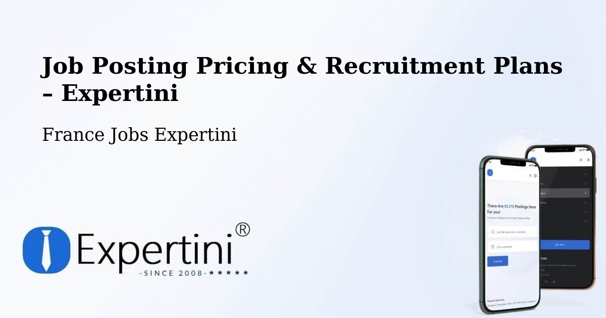 Job Posting Pricing & Recruitment Plans – Lézignan Corbières - Lézignan Corbières, France Jobs Expertini